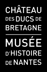 Château des ducs de Bretagne | Musée d'histoire de Nantes
